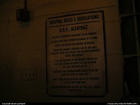 Hospital Rules and Regulations in Alcatraz, the (in)famous former prison in San Francisco.